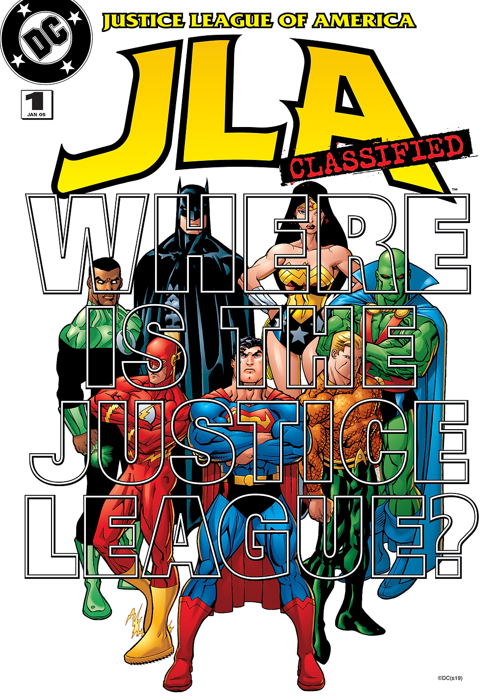 Where is the Justice League?: постер из коллекции DC Comics