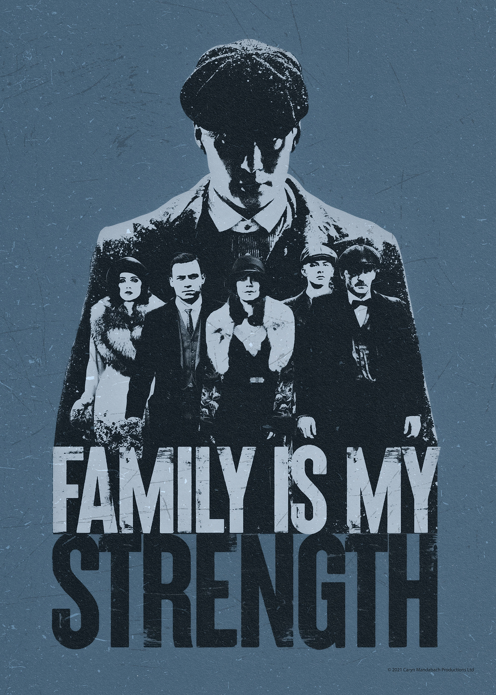 Family Is My Strength: постер из коллекции Peaky Blinders