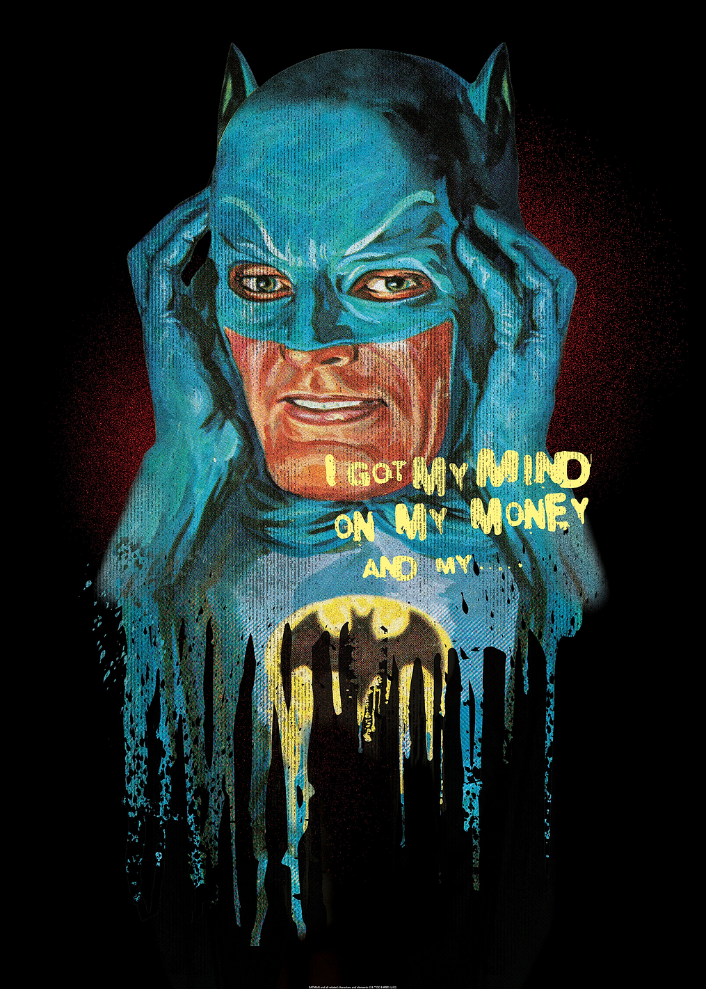 I got my mind on my money and my...: постер из коллекции DC Comics