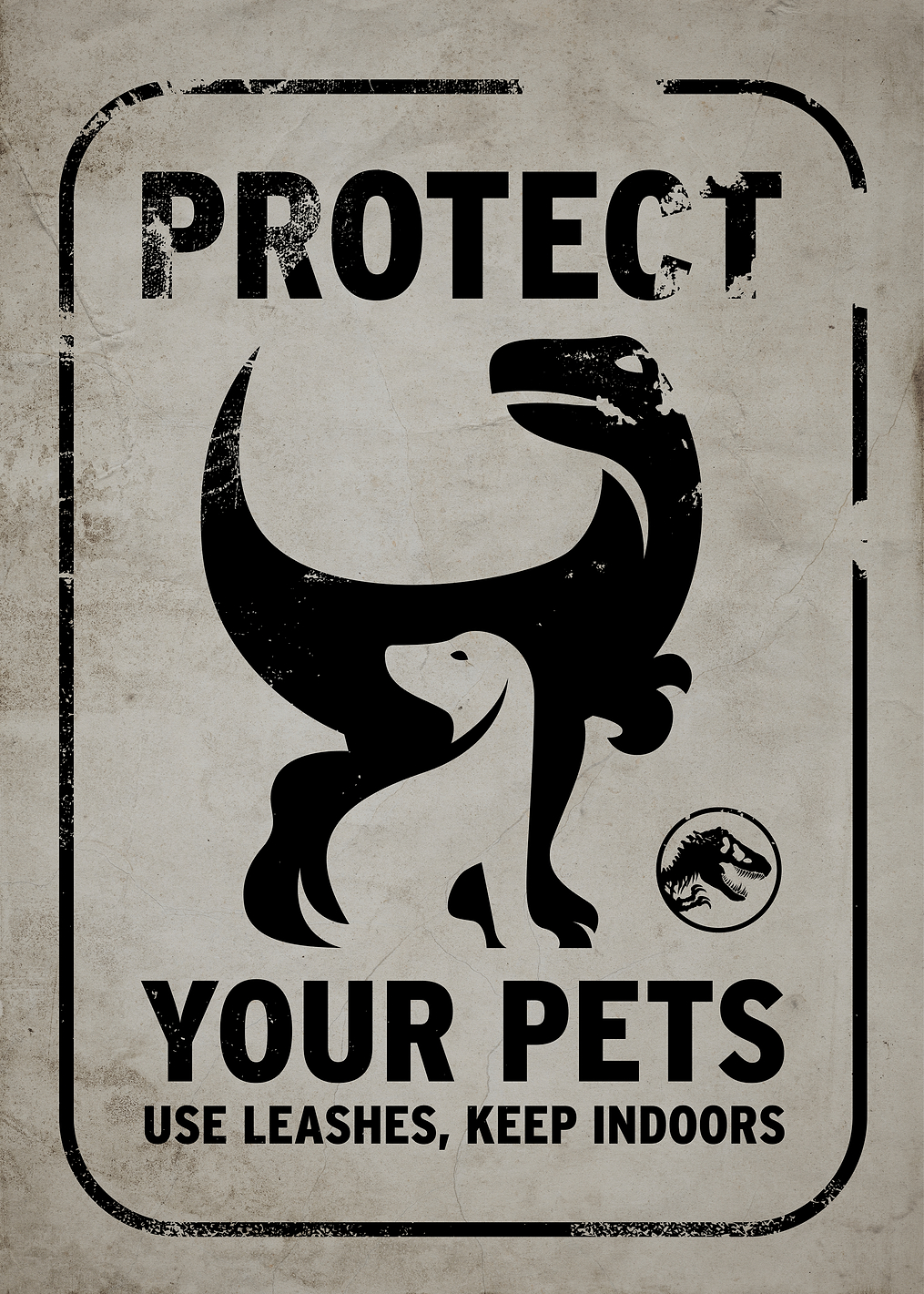 Protect your pets: постер из коллекции Jurassic World