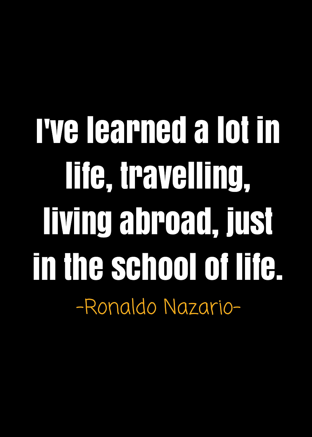 Ronaldo nazario quotes: постер из коллекции Роналдо Назарио
