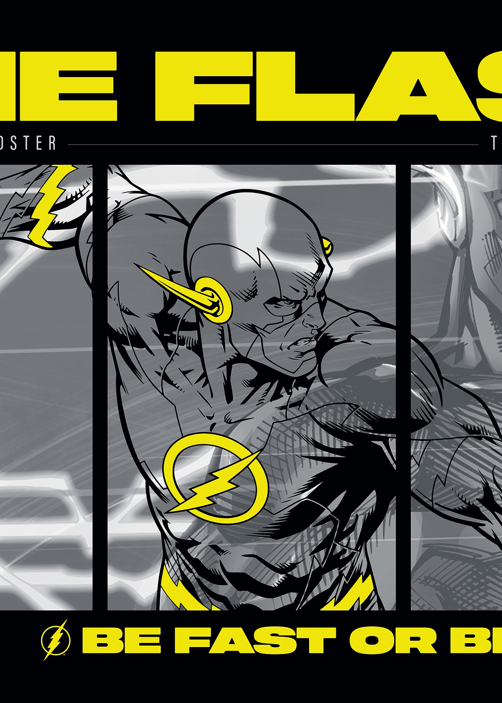 Be fast or be last: постер из коллекции DC Comics