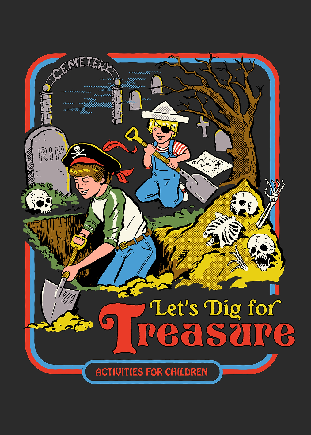 Let's dig for treasure: постер из коллекции Steven Rhodes