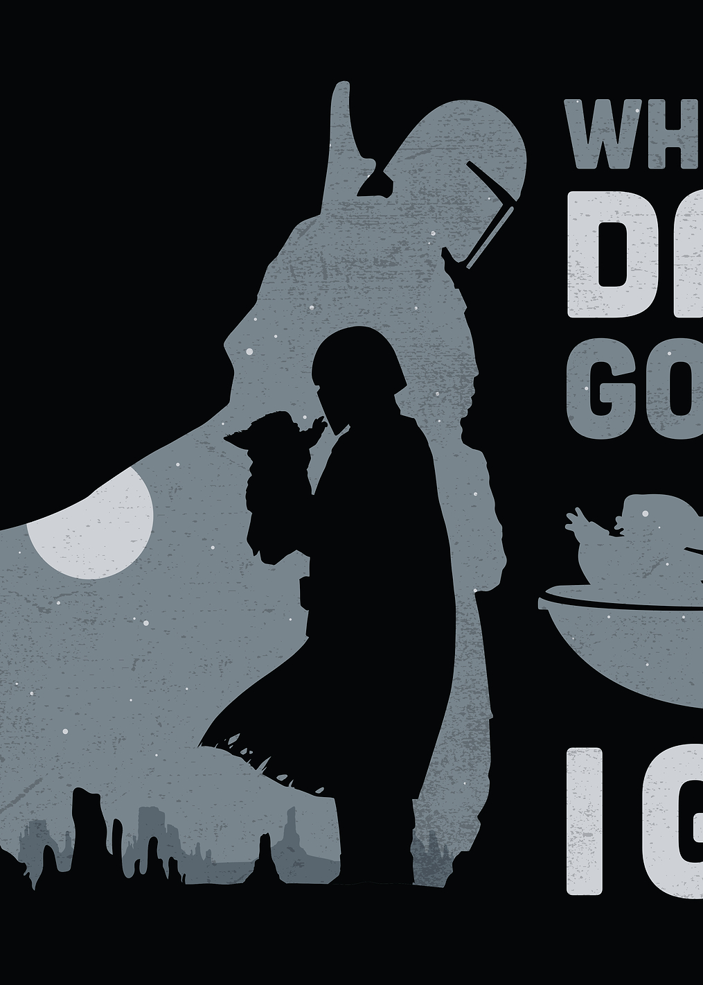 Where Dad Goes: постер из коллекции Star Wars