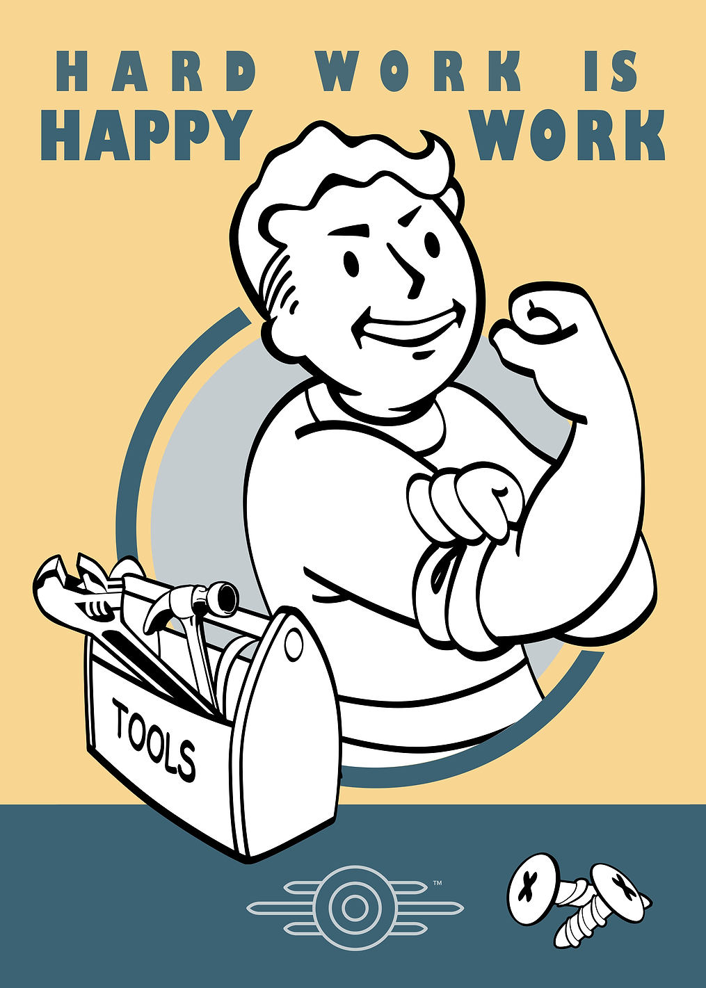 Hard Work Happy Work: постер из коллекции Fallout