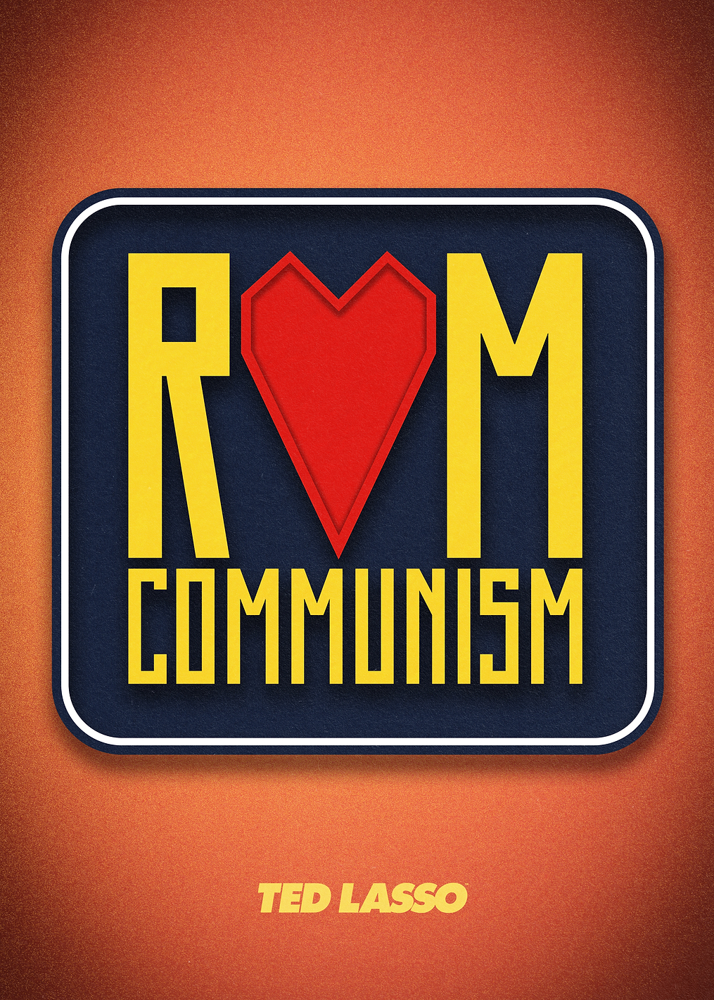 Communism: постер из коллекции Ted Lasso