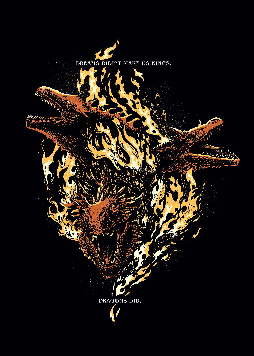 Dragons Not Dreams: постер из коллекции House of the Dragon