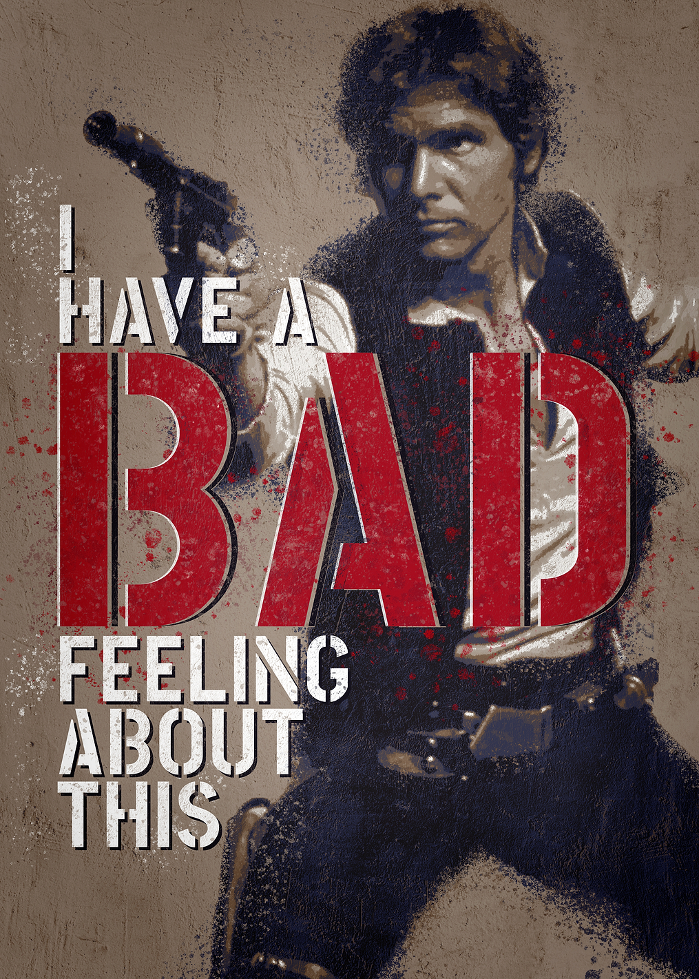 Bad Feeling: постер из коллекции Star Wars