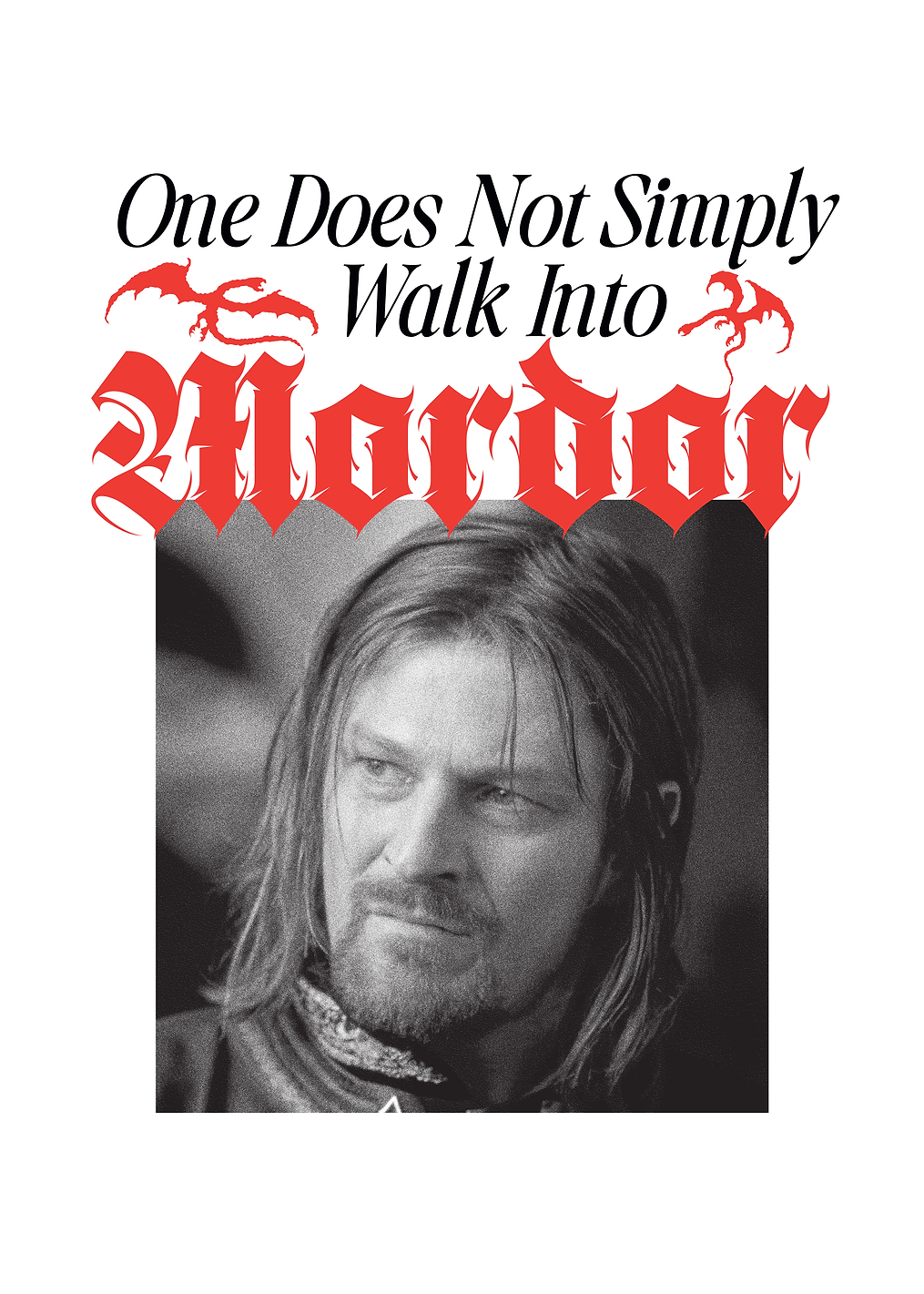 Boromir's Iconic Mordor Warning: постер из коллекции Middle-earth