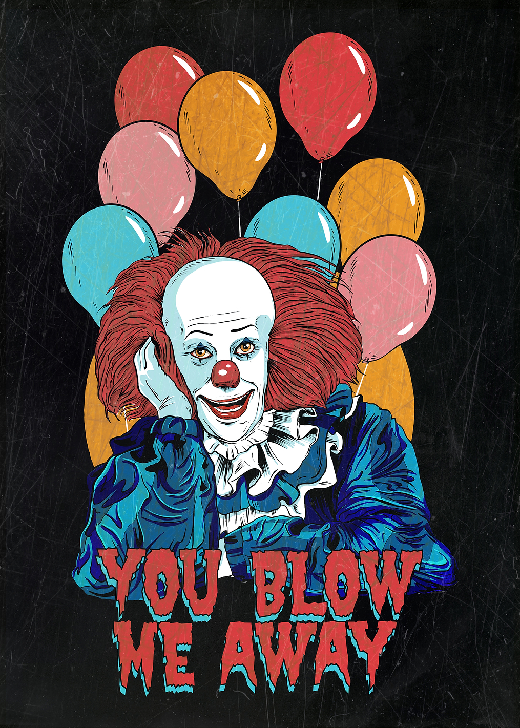 IT You Blow Me Away: постер из коллекции Warner Bros. Horror
