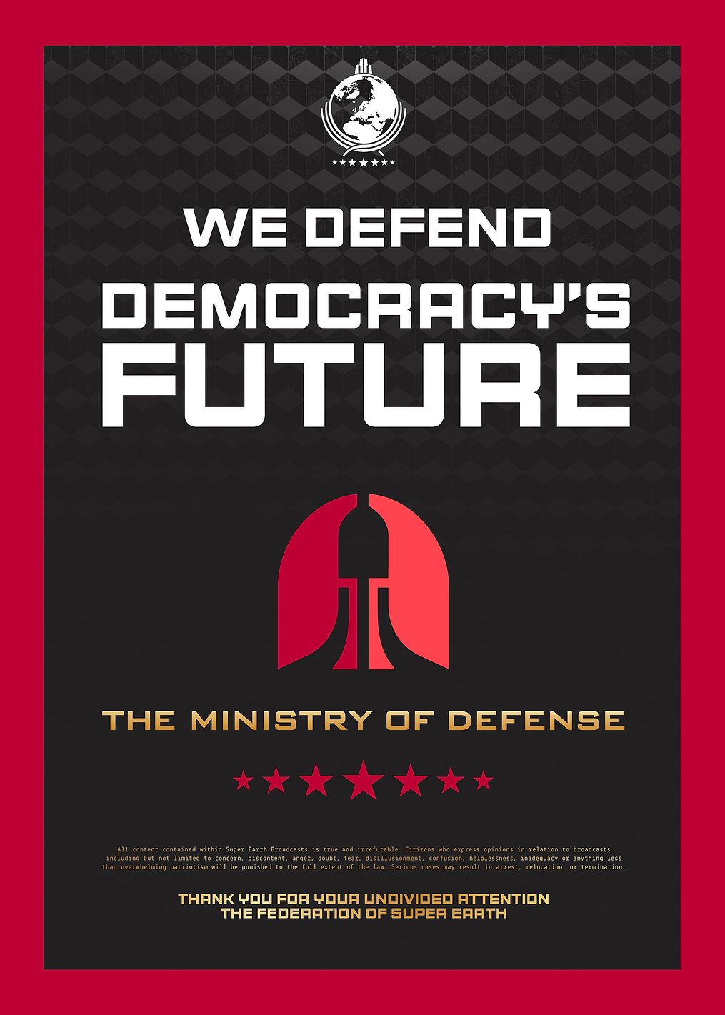 Super Earth Propaganda: Democracy's Future: постер из коллекции HELLDIVERS