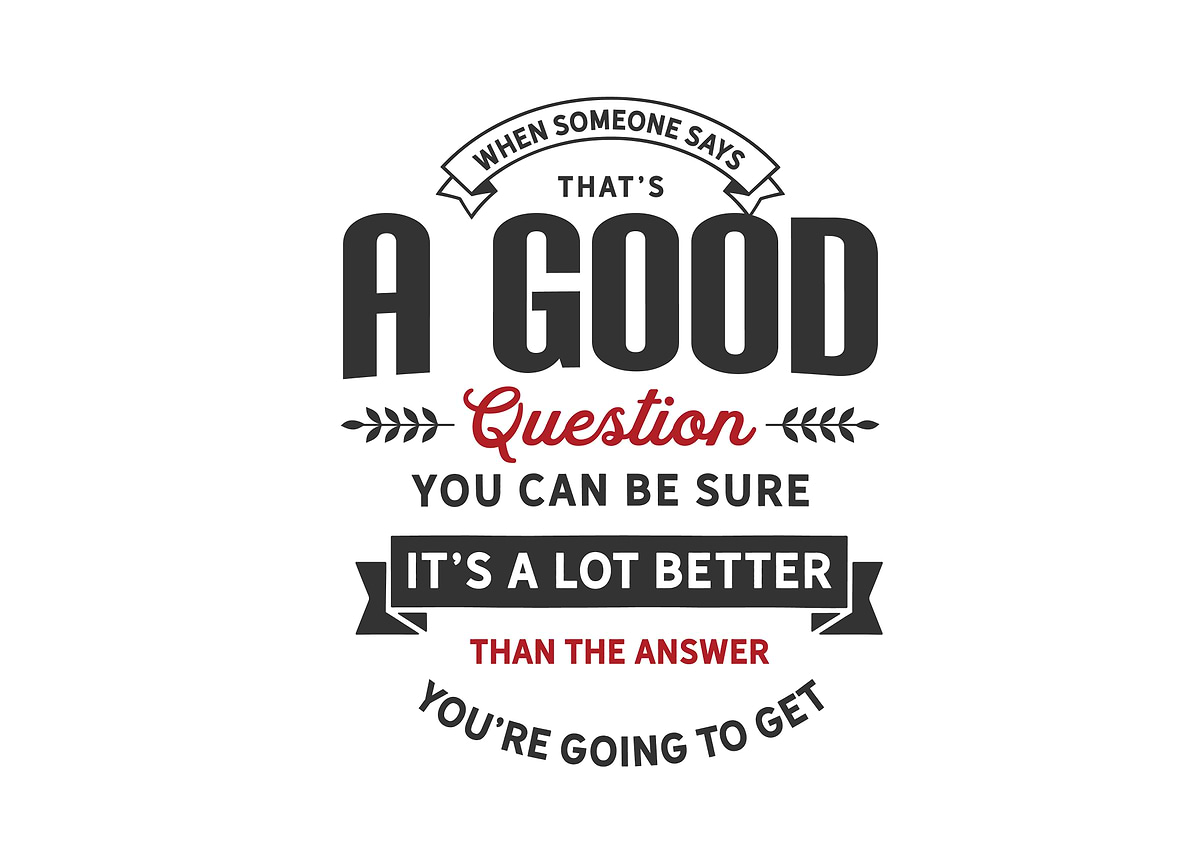 'thats a good question' Poster, picture, metal print, paint by baraiko ...