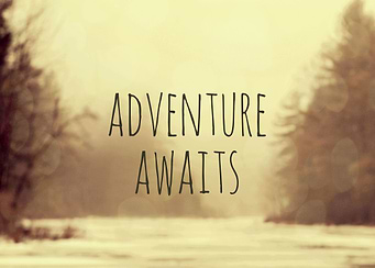 Adventure Awaits