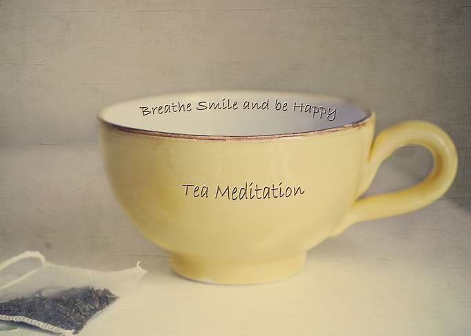 Fine art photo 'Tea Meditation' with a reminder to brea ...