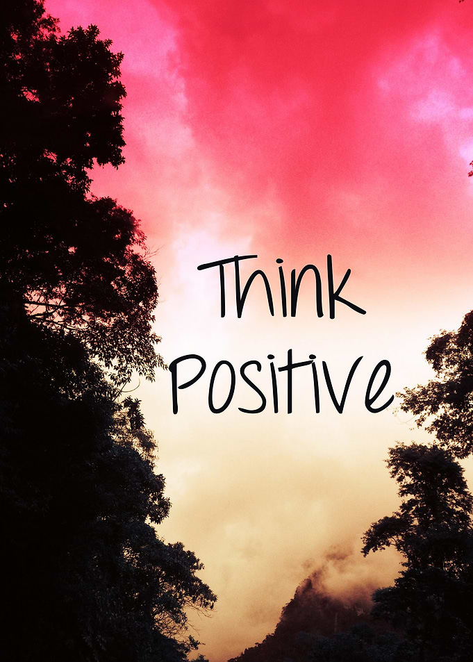 Think Positive