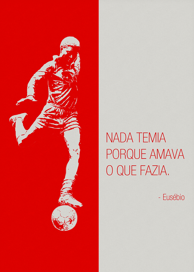 This Displate was our homage to the great late Eusébio ...