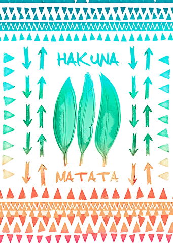 HAKUNA MATATA