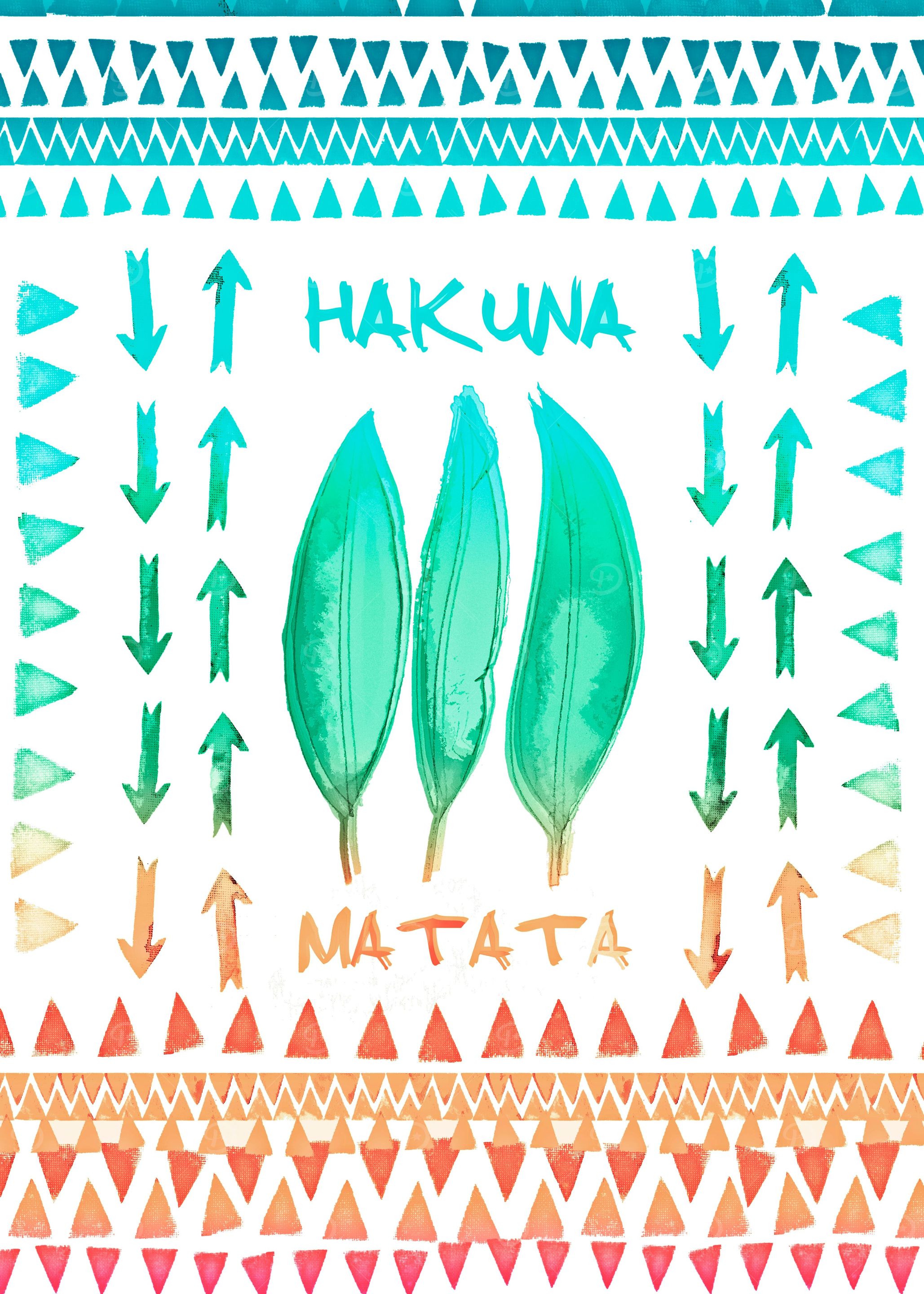 HAKUNA MATATA