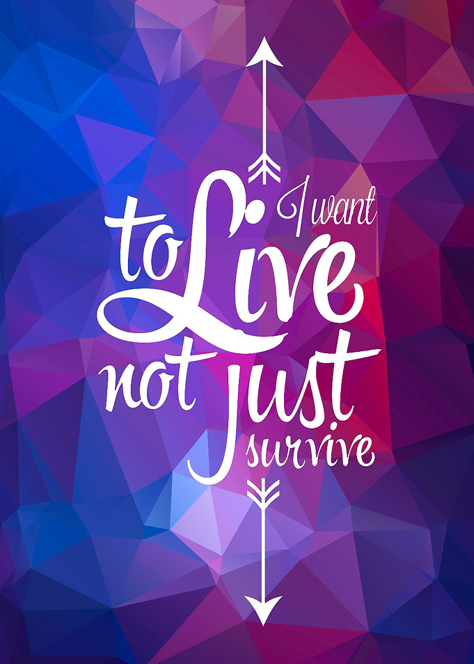 I want to live