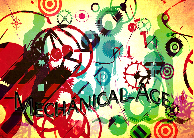 Mechanical age