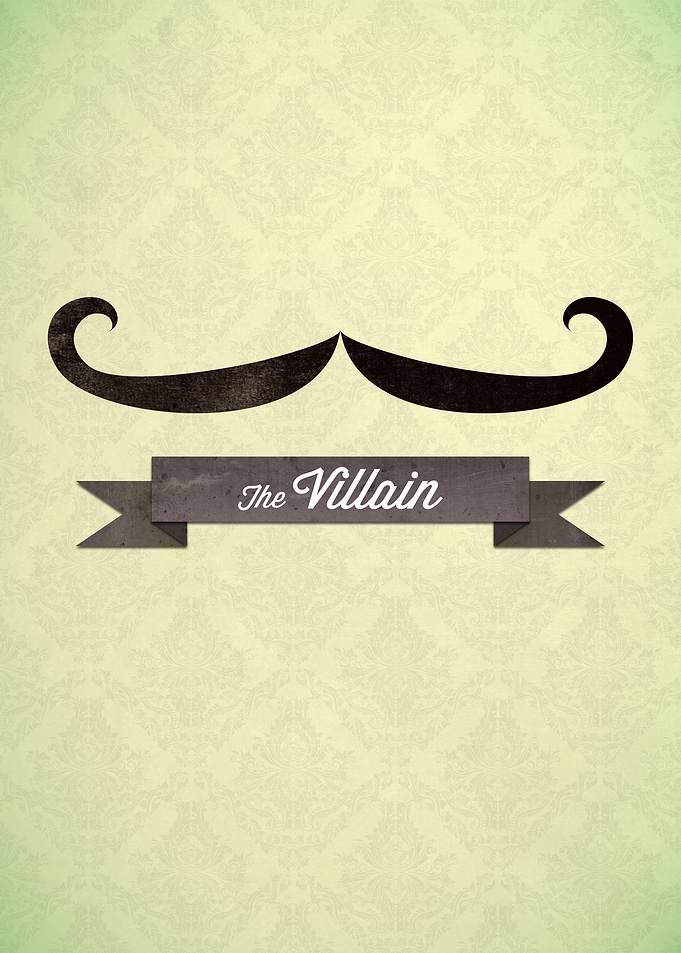 Inspired by the famous Villain moustache.