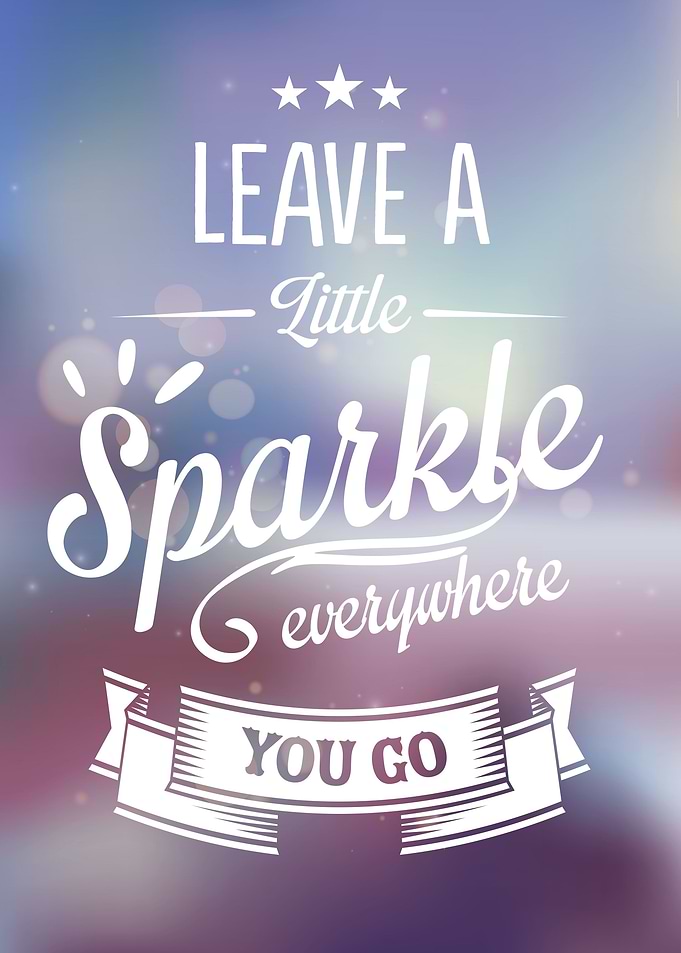 Leave A Little Sparkle