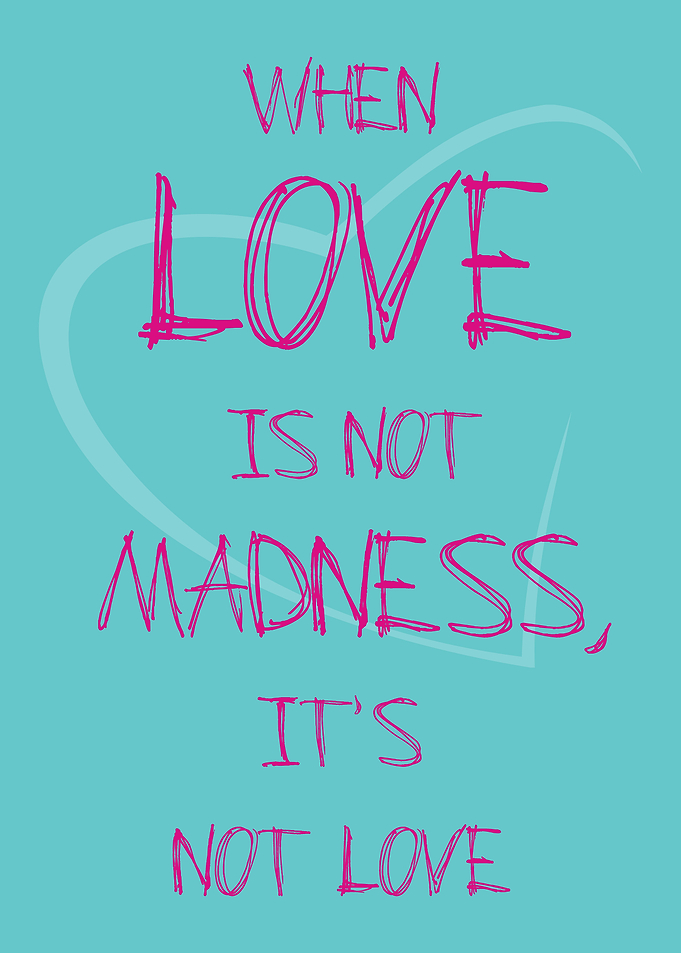 Madness Love