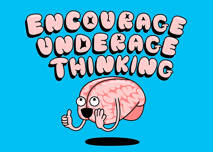 Encourage Underage Thinking