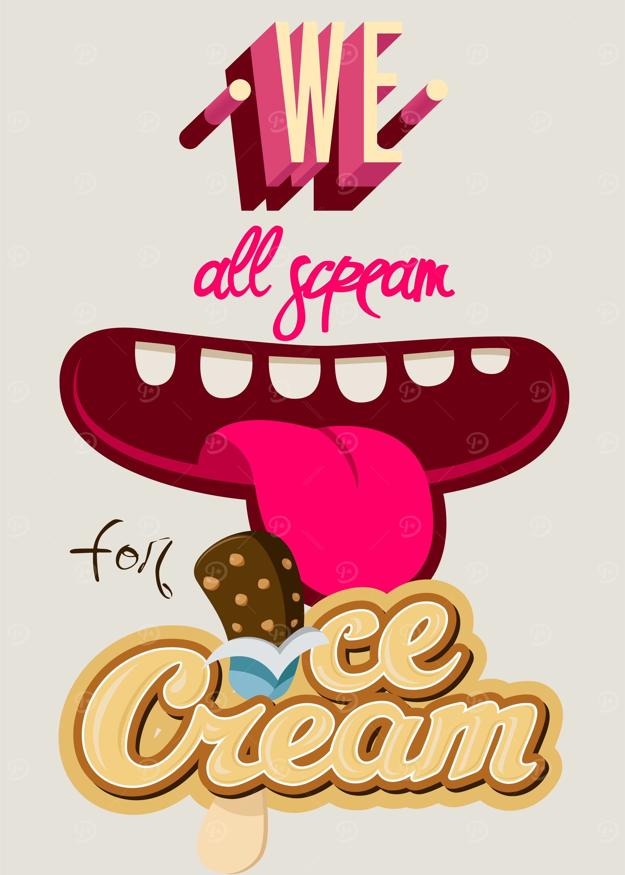 We All Scream For Ice Cream