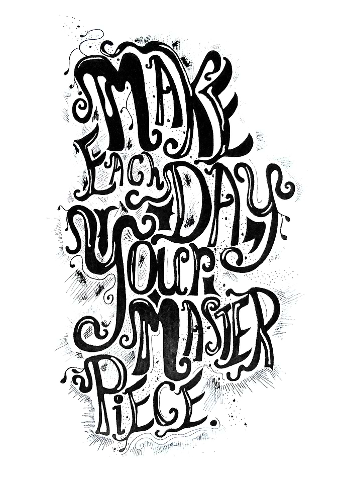 Make each day your masterpiece (white background)