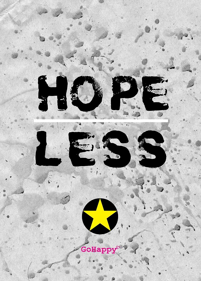 Hope - Less ... ore not