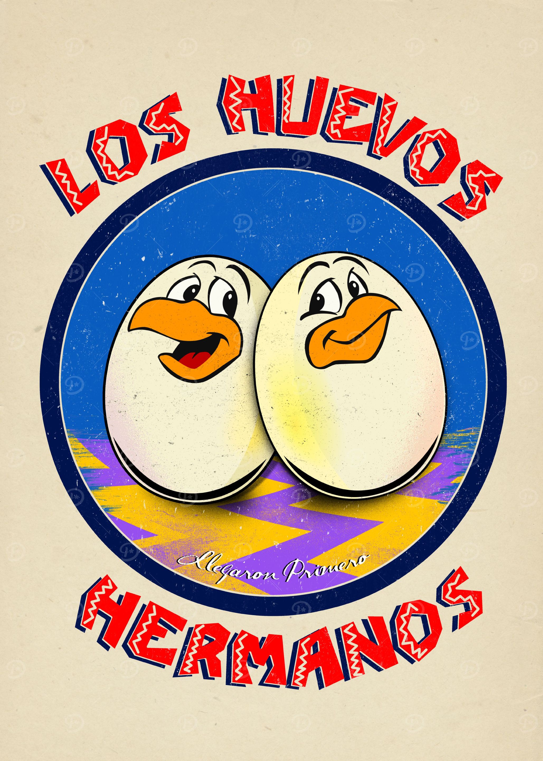 Los Huevos Hermanos (llegaron primero)