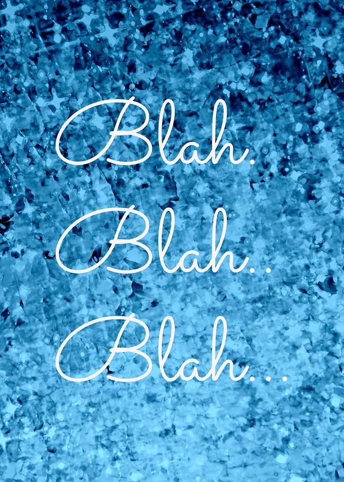 Blah Blah Blah