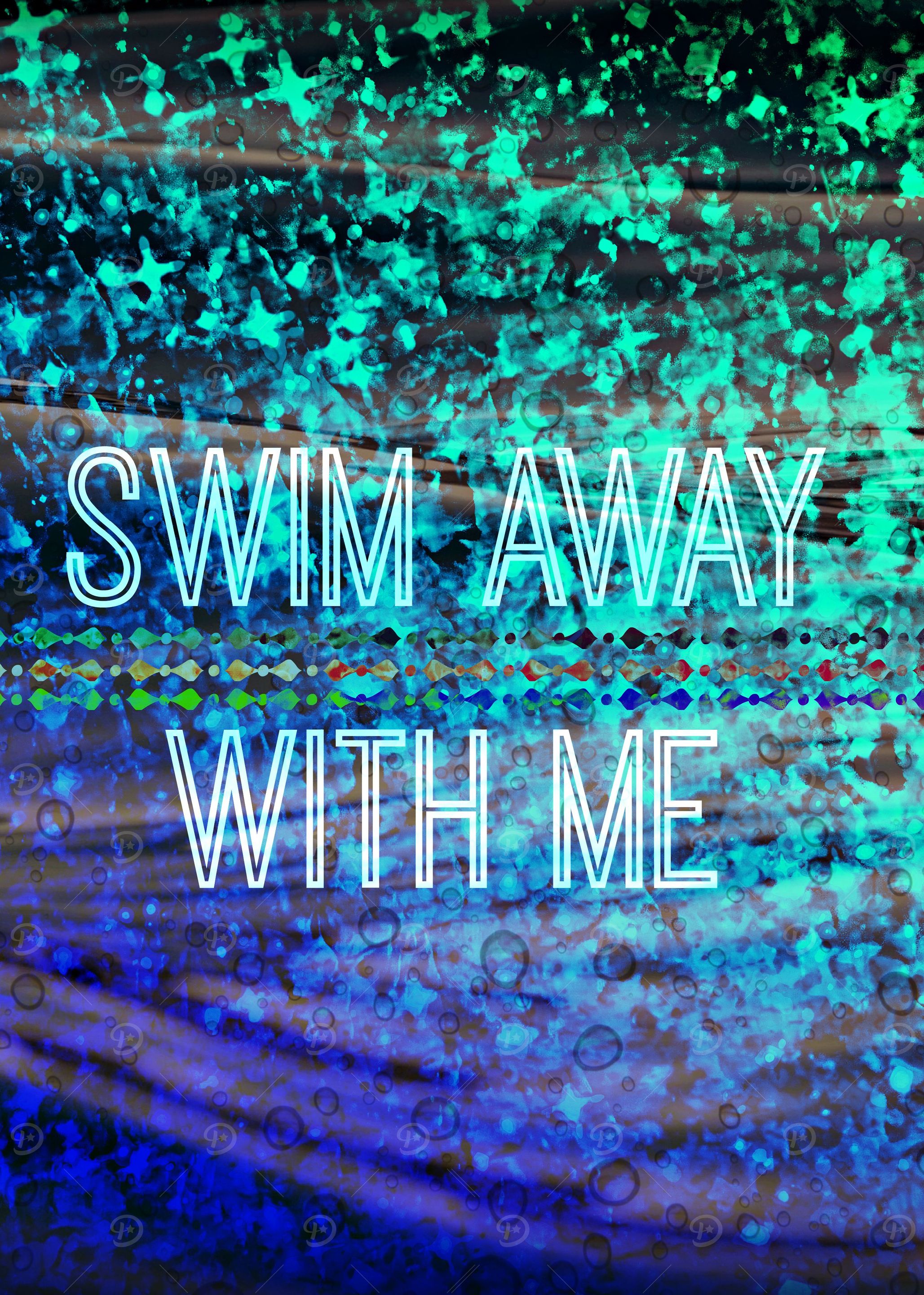 Swim Away With Me