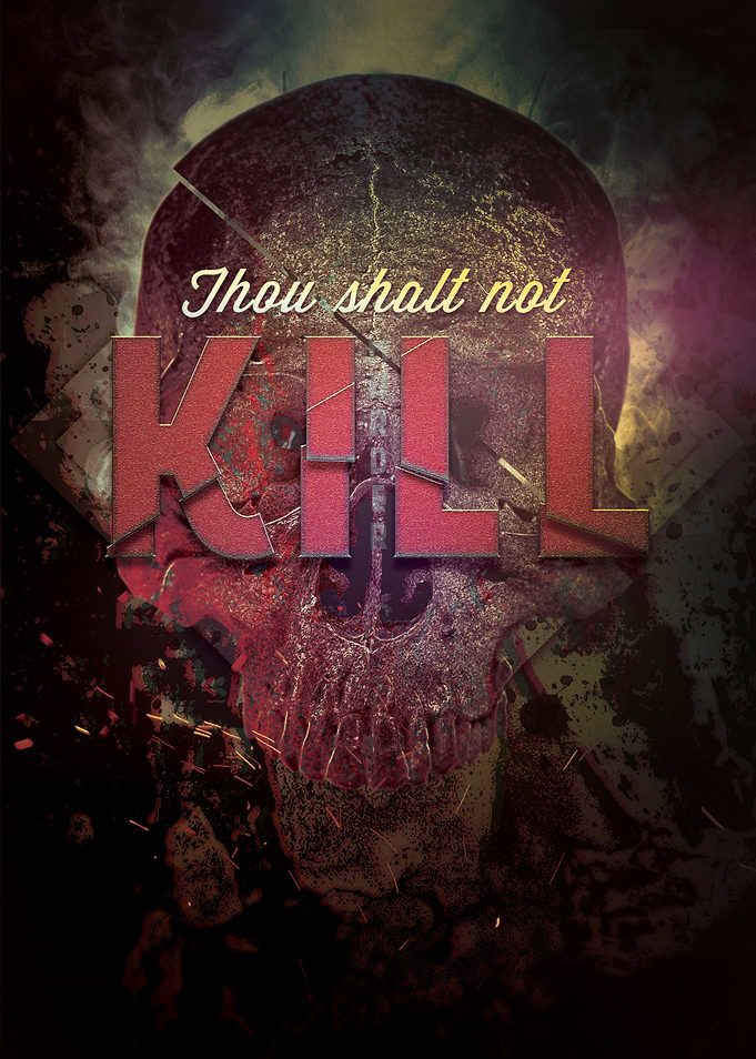 Commandment 6 - Thou Shalt Not Kill