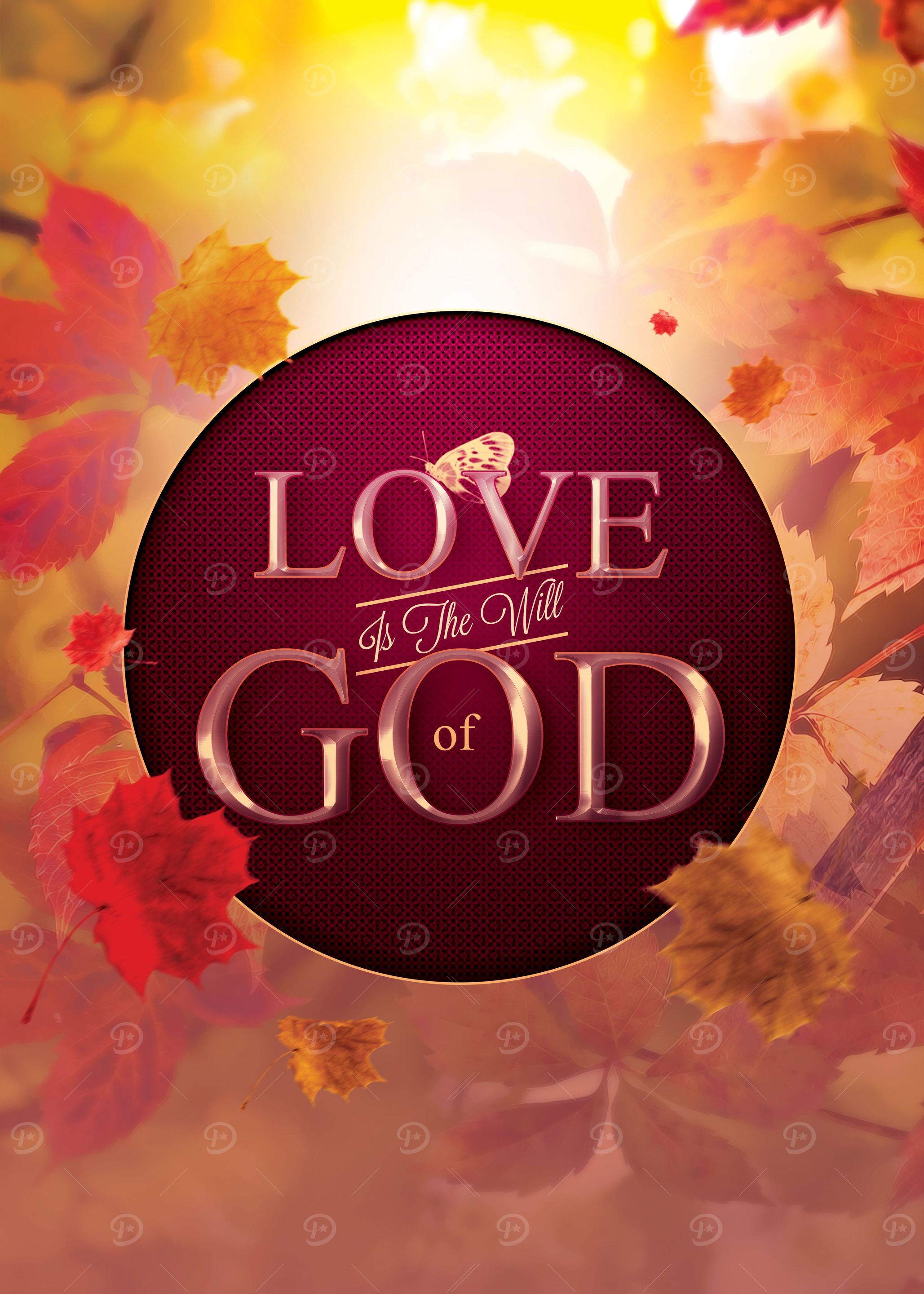 Love is the Will of God