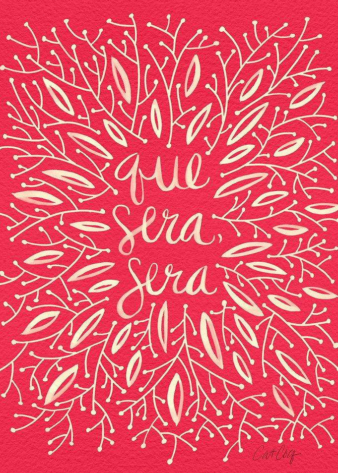 Whatever Will Be, Will Be. (Pink Cream)