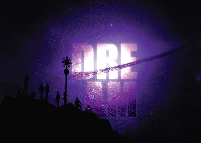 Dream BIGGER!