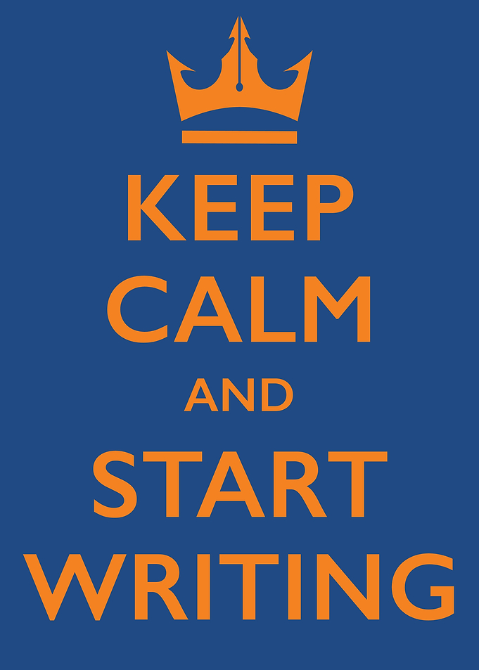Keep Calm and Start Writing - Motivation for authors an ...