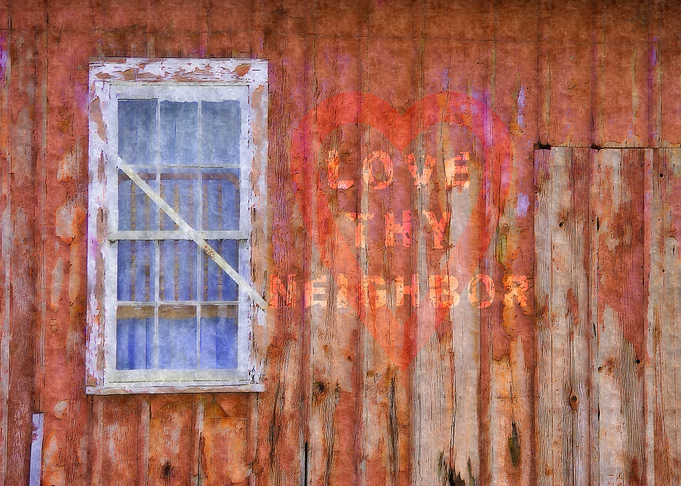 Love Thy Neighbor