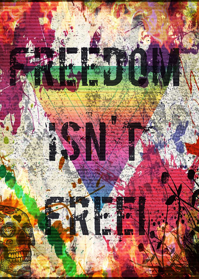 Freedom isn't Free