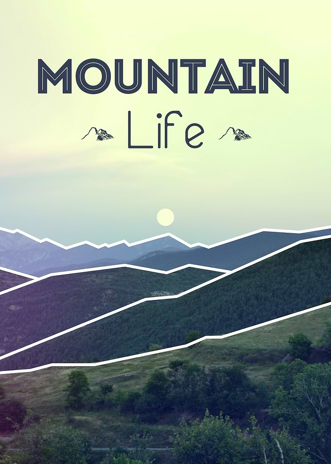 MOUNTAIN Life