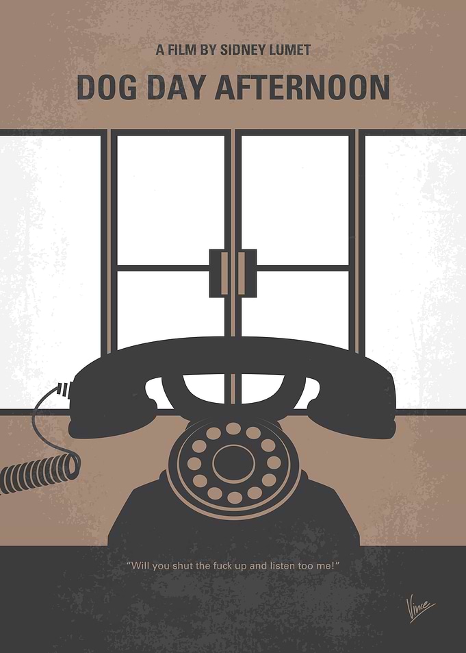 No479 My Dog Day Afternoon minimal movie poster A man ...