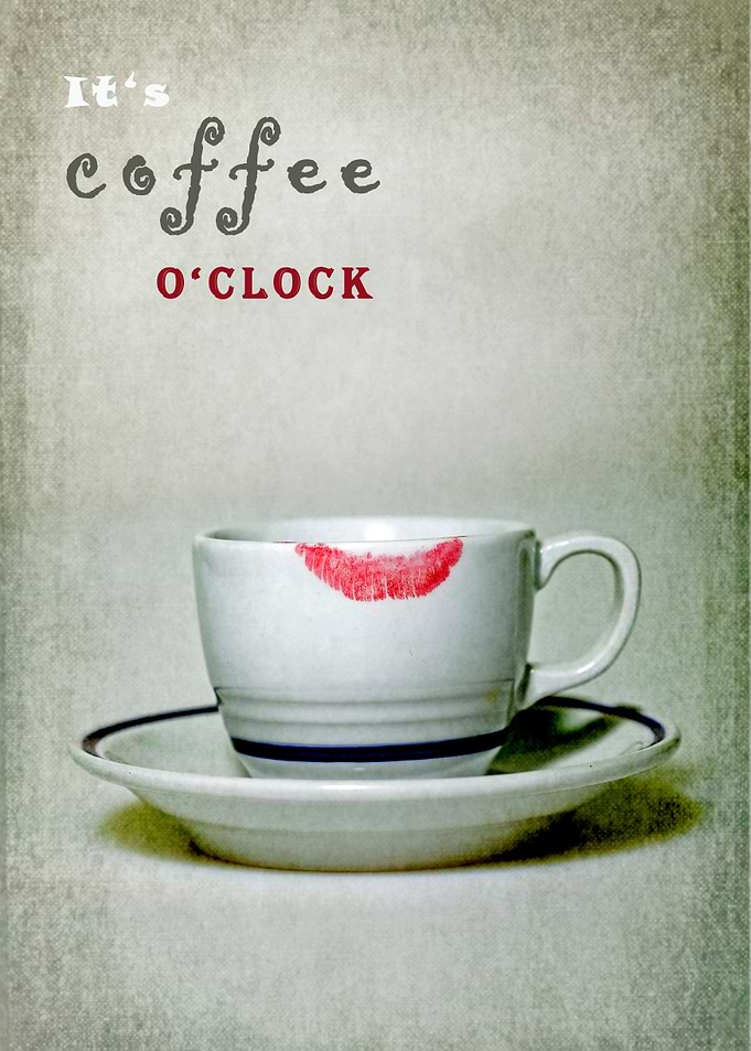 it's coffee o'clock