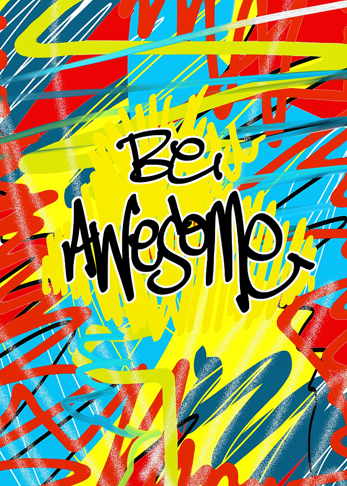 Be Awesome