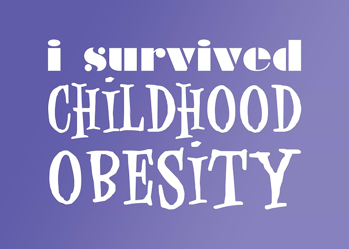 I Survived Childhood Obesity - Purple