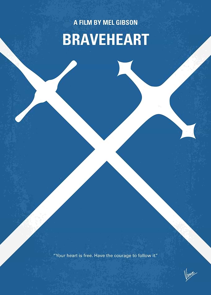 No507 My Braveheart minimal movie poster When his secr ...