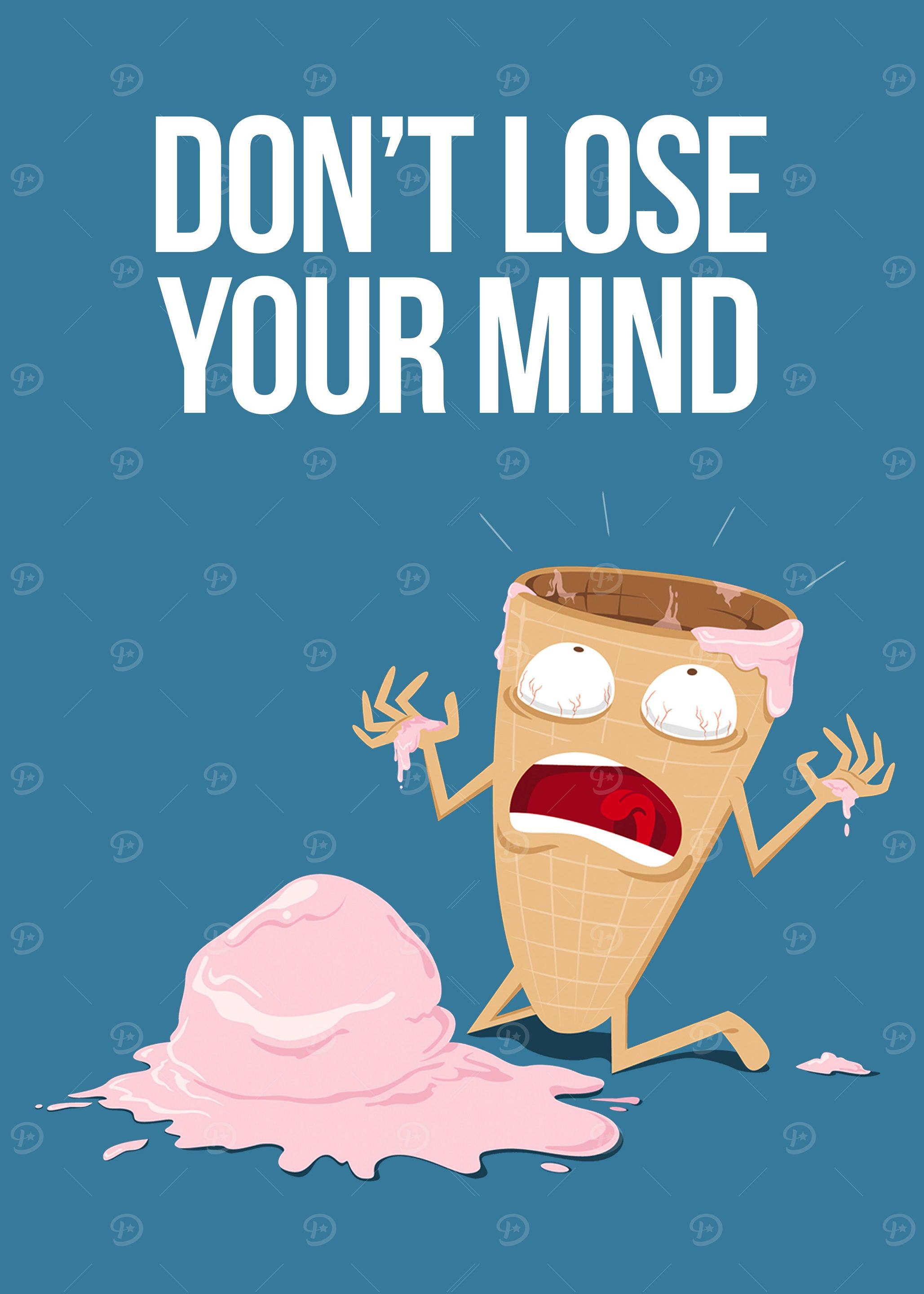 Don't Lose Your Mind