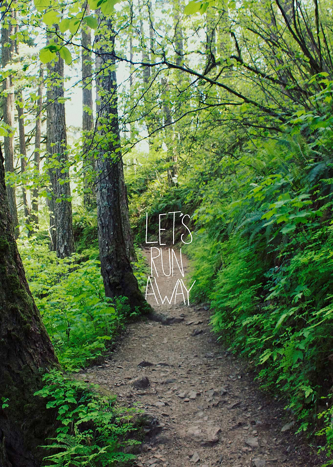 Let's Run Away - Trail