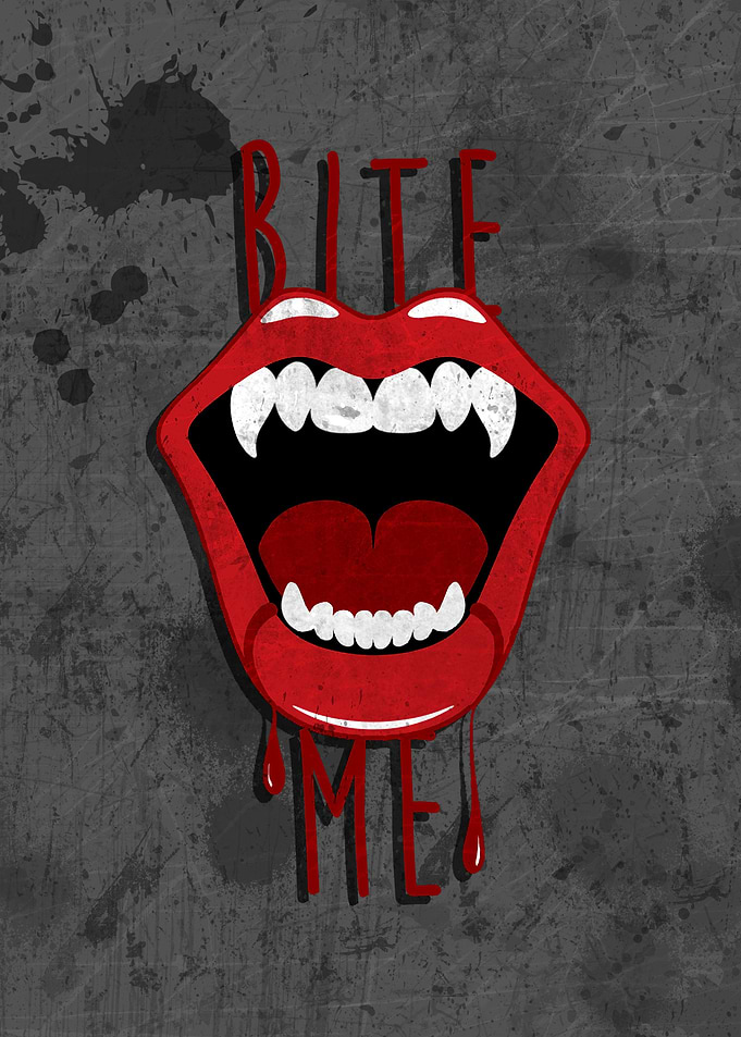 Bite me